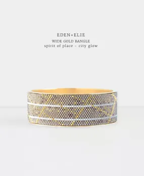 Wide Gold Bangle - Spirit of Place City Glow